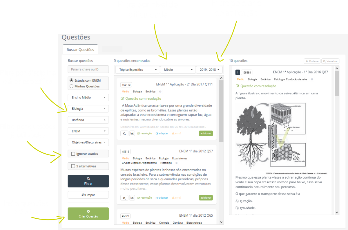 Os professores enviam as questões solicitadas usando nosso banco ou questões próprias e também podem montar avaliações.